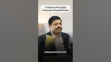 1 Finance Principle Everyone Should Know! | Financial Knowledge