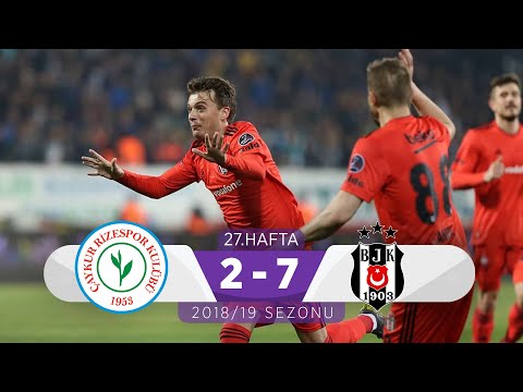 Çaykur Rizespor (2-7) Beşiktaş | 27. Hafta - 2018/19