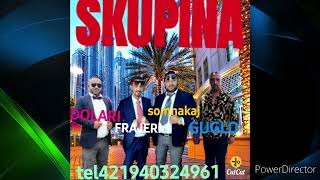 SKUPINA DOLARI FRAJERI SOMNAKAJ GUGLO tel421940324961