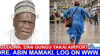 Dan Gungu Wai Yana Airport - Qibla FM