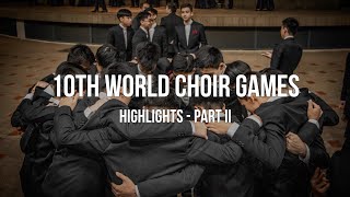 SPCC Senior Mixed Voice Choir - 10th World Choir Games Highlights Part II