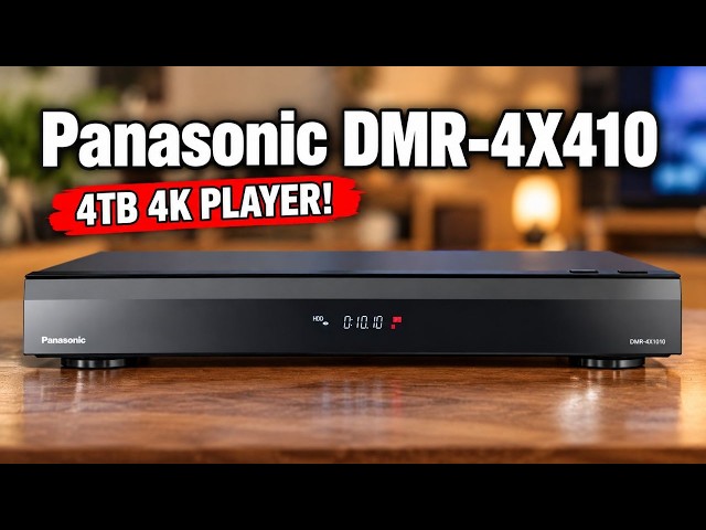 Panasonic DMR-4X410 Is HERE — 4TB of Storage in a Blu-ray Player