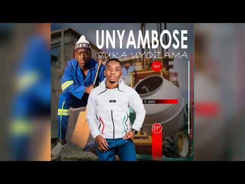 uNyambose ft. JIKIJIKI -  uNyambose ft. JIKIJIKI -Vuka Uyozama (Official Audio) 
