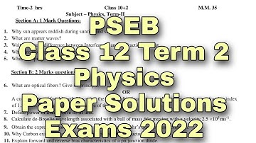 PSEB Class 12 Term 2 | Physics Paper Solutions | Final Exams 2022 | Scholar Tutorial