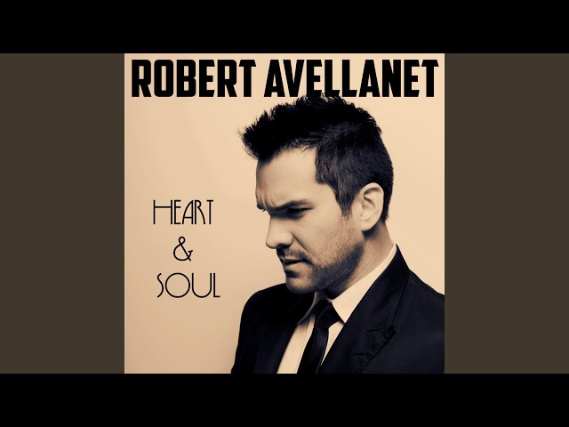 Robert Avellanet - The One and Only