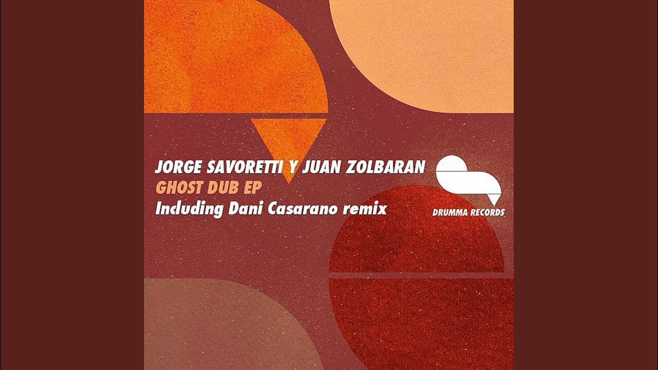 Ghost Dub (Dani Casarano Remix)
