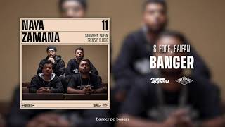 Aavrutti – Banger (Official Audio) | Naya Zamana | Mass Appeal India | Gully Gang