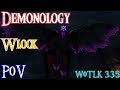 Demonology Warlock in Icecrown 25 Heroic!
