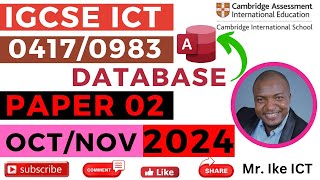 Mastering IGCSE ICT Database with MS Access | Paper 2 Oct/Nov 2024