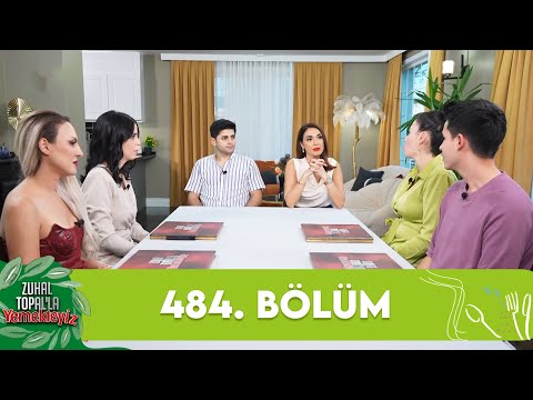 Zuhal Topal'la Yemekteyiz 484. Bölüm @Yemekteyiz