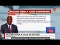 Kenya reports second Ebola case, linked to first patient