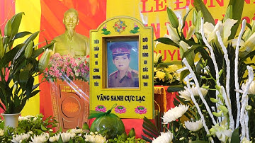 Lễ Đón Nhận Và Truy Điệu Hài Cốt Liệt Sỹ Nguyễn Thành Bưởng