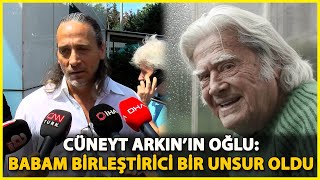 Cüneyt Arkın'ın Oğlu Murat Arkın: Herkesi Bir Araya Getiren Birleştirici Bir Unsur Oldu