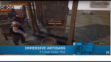 Immersive Artisans Upgraded - Conan Exiles