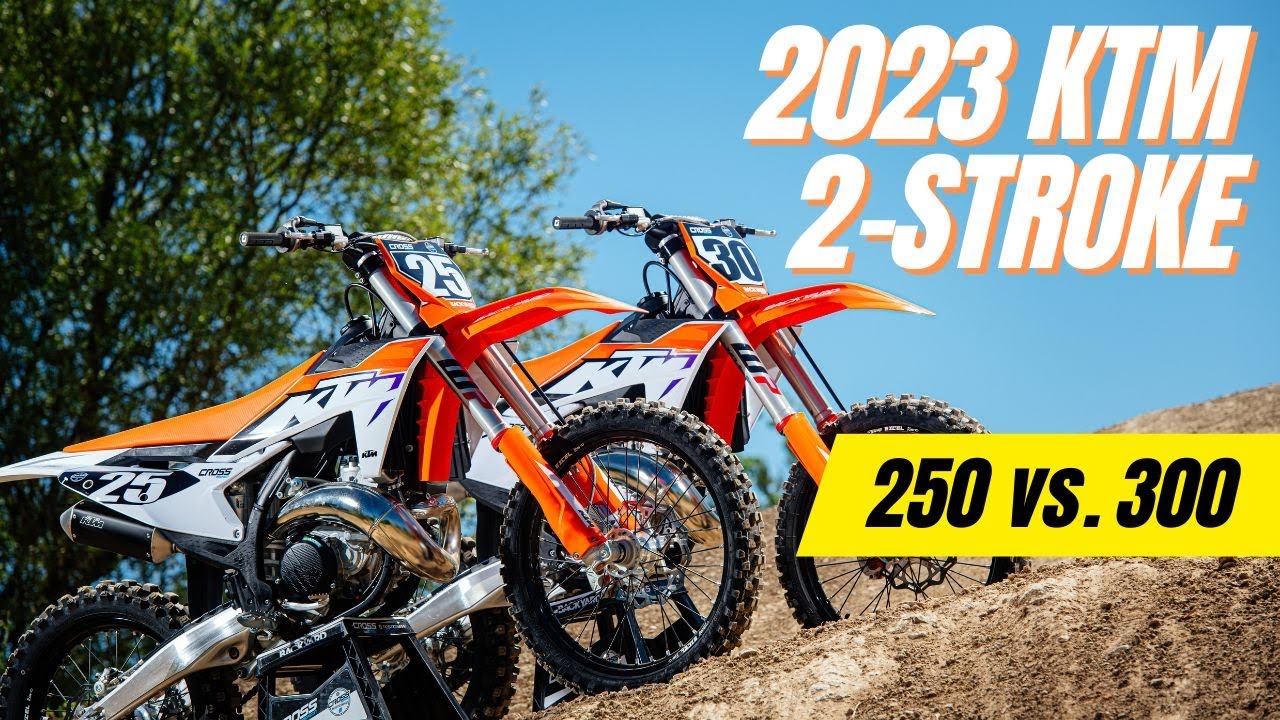 Riding The NEW 2023 KTM 2 STROKE Models 250 VS 300 SX YouTube Riding The NEW 2023 KTM 2 STROKE Models 250 VS 300 SX YouTube