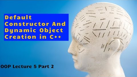 OOP Lecture 5 part 2| default constructor in c++ |dynamic object creation in c++ hindi urdu