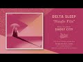 Delta Sleep  - Ghost City (Full album)