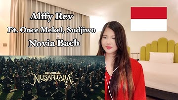 Alffy Rev ft Once Mekel, Sudjiwo, Novia Bach - “The Guardian of Nusantara” (Music Video) Reaction