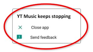 How To Fix YT Music Keeps Stopping Error Android & Ios - Fix Youtube Music App Not Open Problem screenshot 2