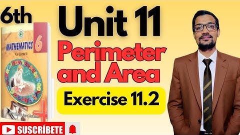 Unit 11| perimeter and Area| Exercise 11.2| Class 6th Maths| Sindhtextbookboard 