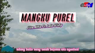 MANGKU PUREL - Vita Alvia Ft. Lala Widy