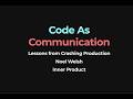 LSUG Feb 2026 Noel Welsh Code As Communication