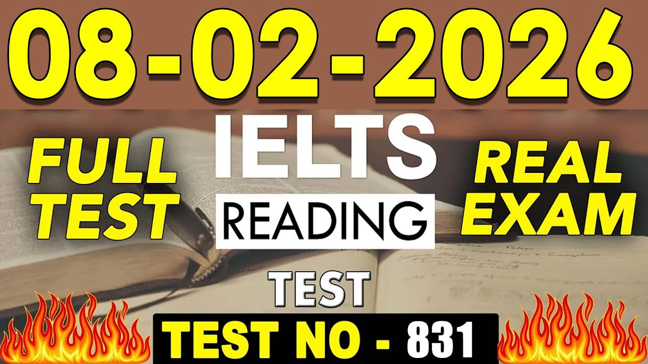IELTS Reading Test 2026 with Answers | 08.02.2026 | Test No - 831