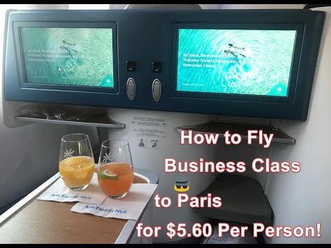 how-to-fly-business-class-from-la-to-paris-for-$5.60-per-person!-step-by-step-instructions.