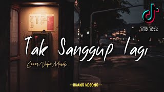 Biarkan Ku Pergi Karna Aku Tak Sangup Lagi ( Tak Sanggup Lagi ) - Rossa || Cover Video Musik