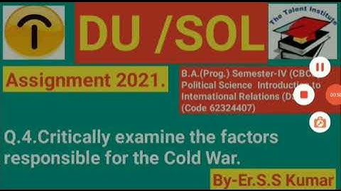 Q4. B.A.(Prog.) Semester-IV Political Science Introduction to International Relations (DSC) 62324407