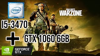 Warzone still playable 2021 using gtx 1060 6gb + core i5 3470