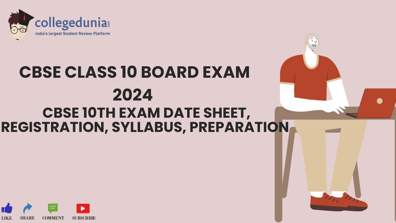 All About CBSE 10th Exam 2024| CBSE 10th Exam Date Sheet, Registration ...