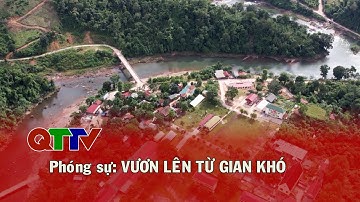 Phóng sự: Vươn lên từ gian khó (08/12/2025)| QTTV