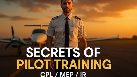 The Secrets of Commercial Pilot Training CPL/MEP/IR