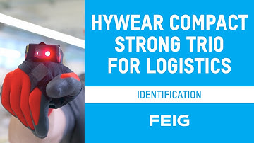 FEIG HyWEAR compact I Strong Trio for Logistics EN