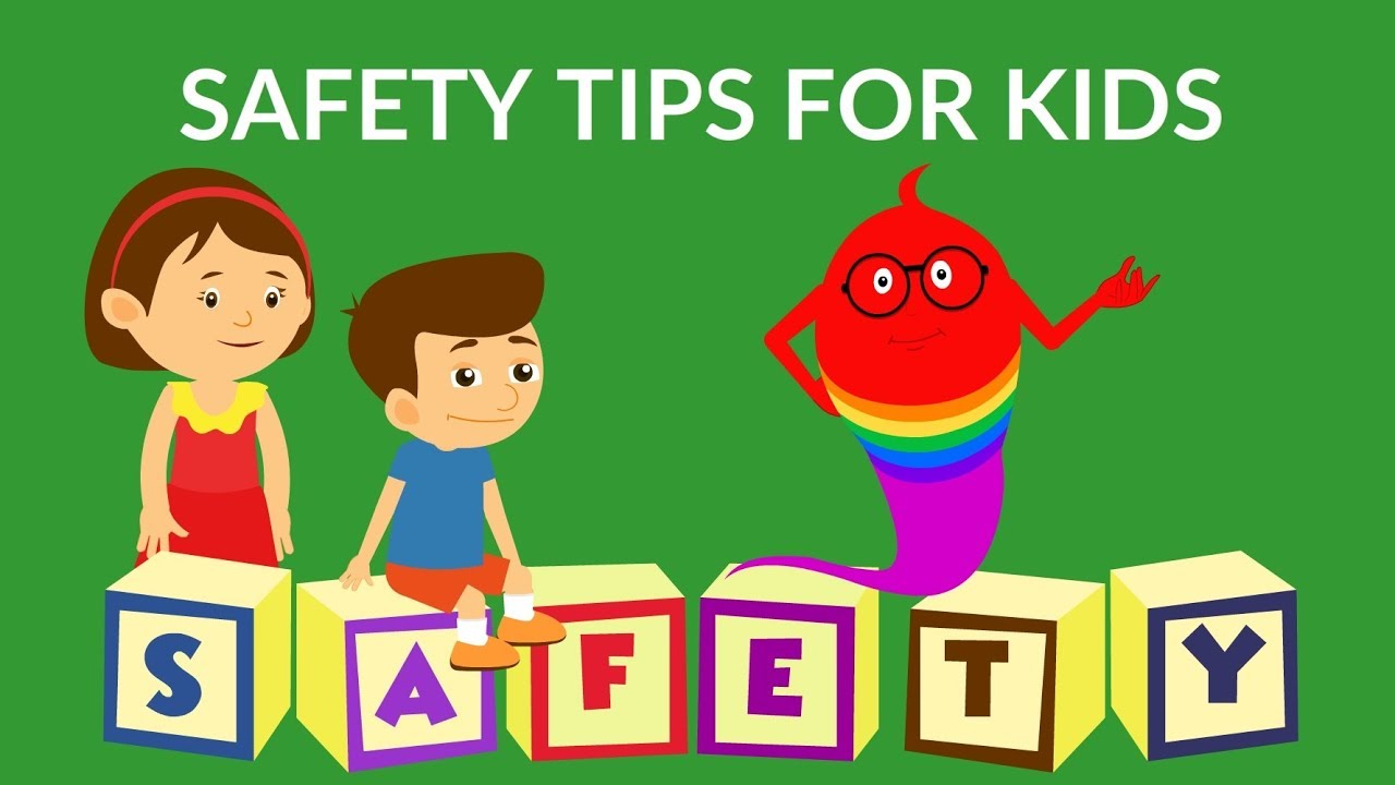 Safety Tips for Kids  What are safety rules for kids? Video for Kids 