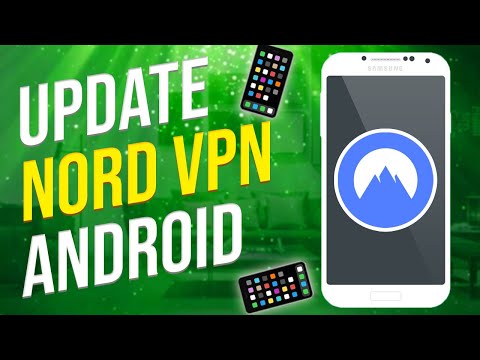 فيديو: كيف أستخدم NordVPN على نظام Android؟