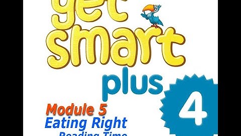 Module 5 - Eating Right - Reading Time (page 56)