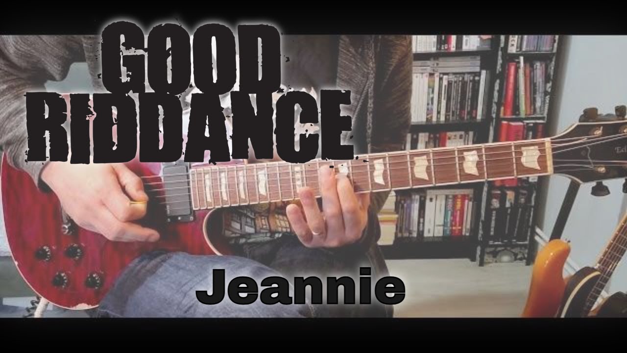 Good Riddance - Jeannie [Ballads From The Revolution #04] (Guitar cover ...