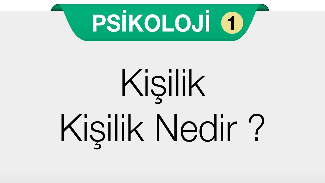 Kişilik öz-kavramı Kişilik öz-kavramı