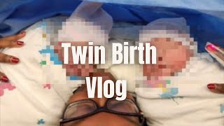 Twin Birth Vlog | 37 Weeks | Delivery VIA C-Section | Baby Name Reveal | Labor & Delivery