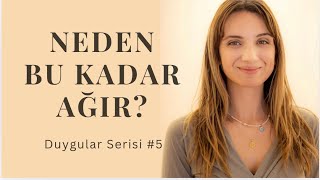 İçinde Taşıdığın Üzüntü Sana Ne Söylüyor? Duygular Serisi What Your Sadness Says?