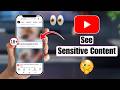How to See Sensitive Content on YouTube | Age Restricted Videos Guide 2026
