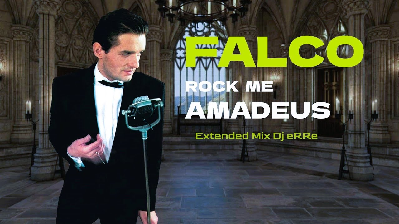 Falco Rock Me Amadeus (Extended Mix Dj eRRe) Download link