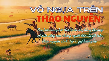 Vó Ngựa Trên Thảo Nguyên