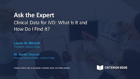 Ask the Expert: Clinical Data for IVD - What Is It and How Do I Find It?