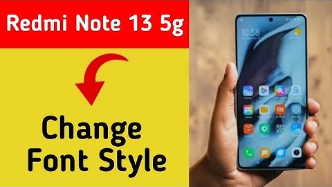 How to change font style, Redmi Note 13 5G me font style change kaise karen