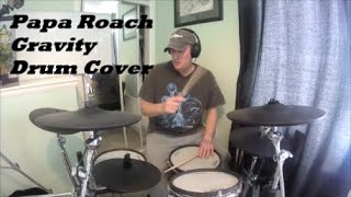 Papa Roach Gravity Drum Cover Rolandvad307Td17