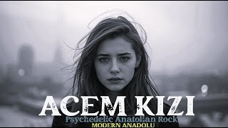 Acem Kizi Psychedelic Anatolian Rock - Cover