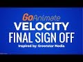 GoAnimate Velocity - Final Sign-off (10/10/2019)